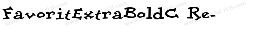 FavoritExtraBoldC Re字体转换